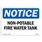 Signmission OSHA Notice, 5" Height, Non-Potable Fire Water Tank Sign, 7" X 5", Landscape OS-NS-D-57-L-15088 - alternate 1